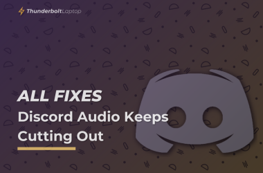 All Fixes Discord Audio Keeps Cutting Out