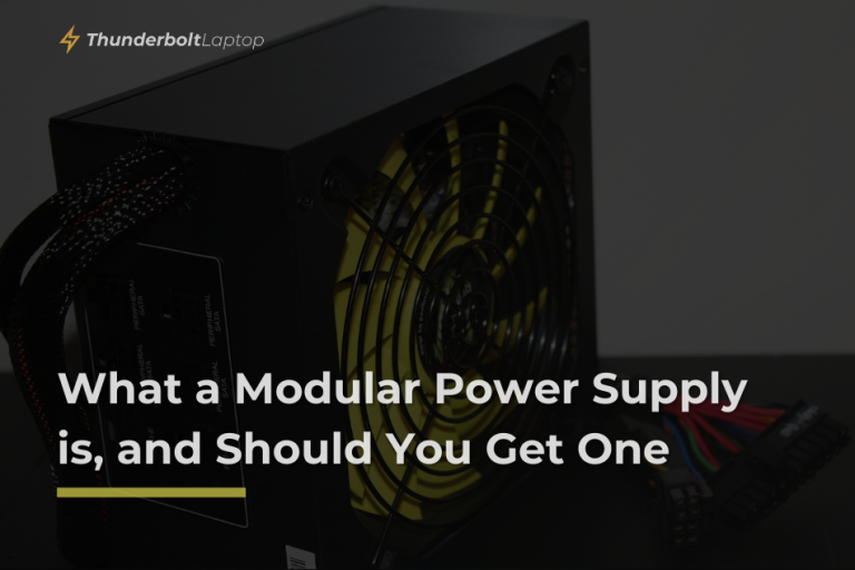 What a Modular Power Supply is, and Should You Get One